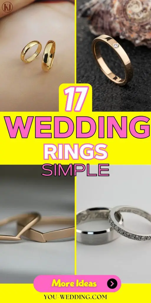 The Ultimate Guide to Simple Wedding Rings 17 Ideas: Elegance in Minimalism