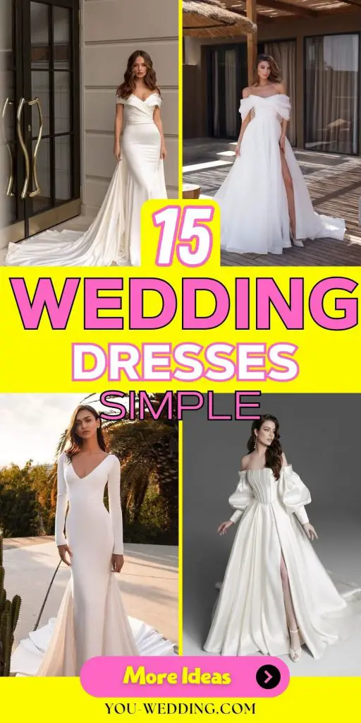 Embracing Elegance: A Guide to Simple Wedding Dresses 15 Ideas