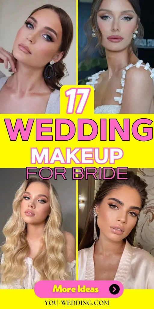 Embracing Elegance: A Bride’s Guide to Wedding Makeup 17 Ideas