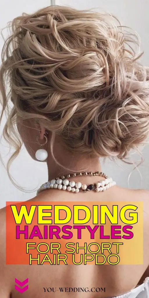 Chic Updo Hairstyles for Short Hair 24 Ideas: Perfect for Your Wedding Day