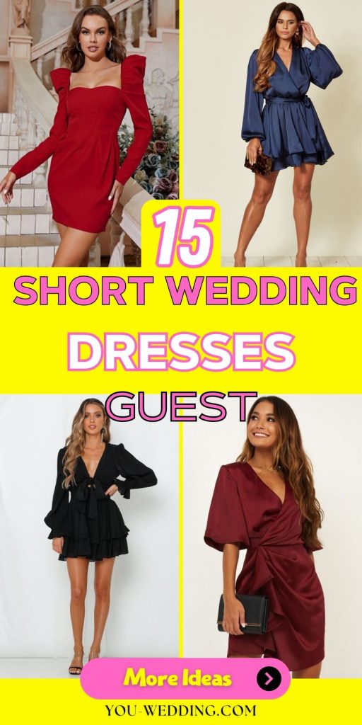 The Ultimate Guide to Choosing Short Wedding Guest Dresses 15 Ideas