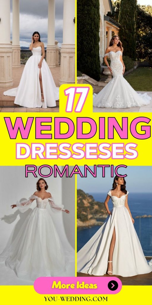 Elegant and Timeless: A Guide to Finding Your Dream Romantic Wedding Dress 17 Ideas