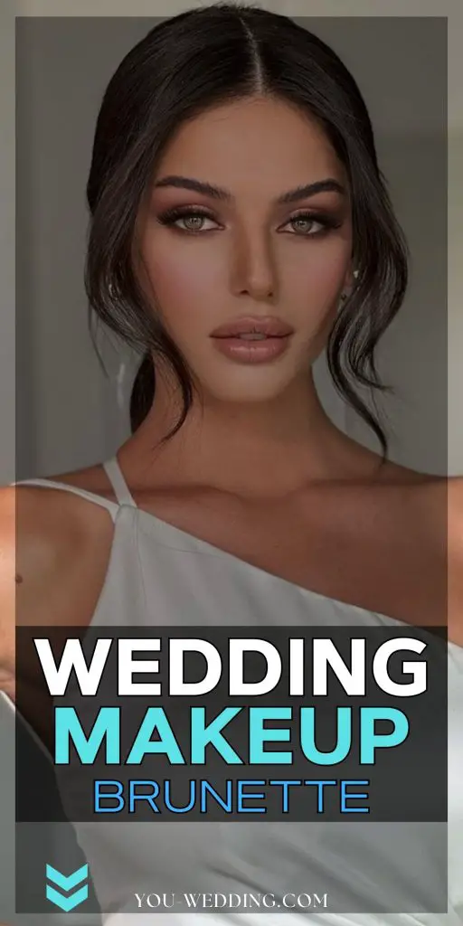 Ultimate Guide to Stunning Wedding Makeup for Brunettes 18 Ideas