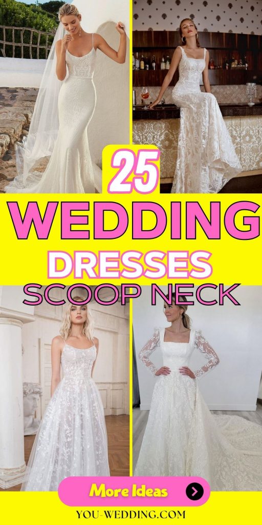 Embracing Elegance: The Timeless Allure of Wedding Dresses Scoop Neck 25 Ideas