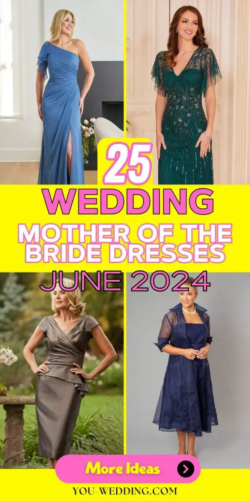 Stunning Wedding Mother of the Bride Dresses for June 2024 25 Ideas