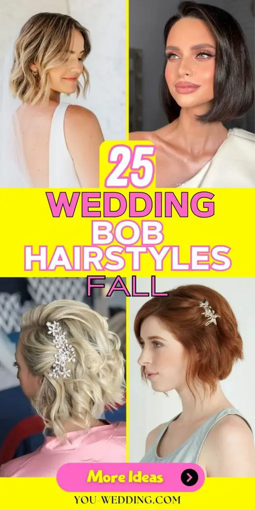 Stunning Bob Wedding Fall Hairstyles for the Perfect Bridal Look 25 Ideas