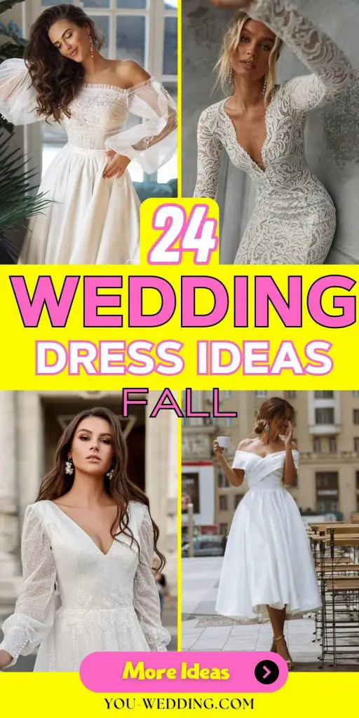 Fall Wedding Dress 24 Ideas: Embrace the Season with Style