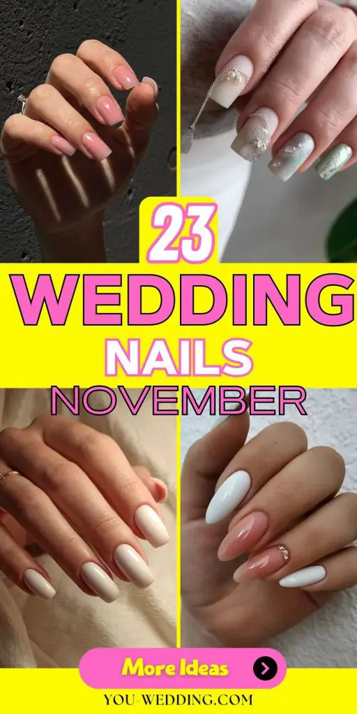 November Wedding Nails 23 Ideas: Captivating Designs for the Perfect Day