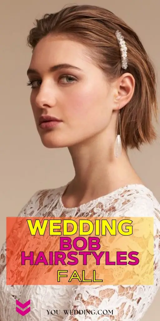 Stunning Bob Wedding Fall Hairstyles for the Perfect Bridal Look 25 Ideas