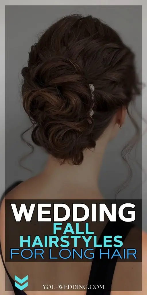 Fall Wedding Hairstyles for Long Hair 26 Ideas: Elegant Choices for Your Big Day