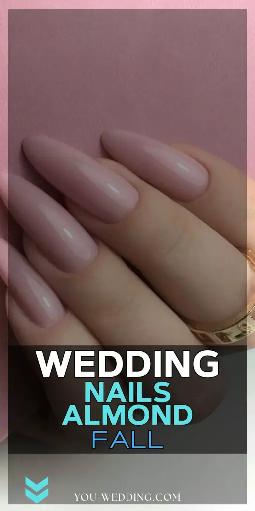 Fall Wedding Nails 21 Ideas: The Perfect Almond Shape