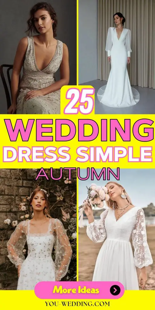 Elegant Simplicity: Autumn Wedding Dresses for a Timeless Look 25 Ideas