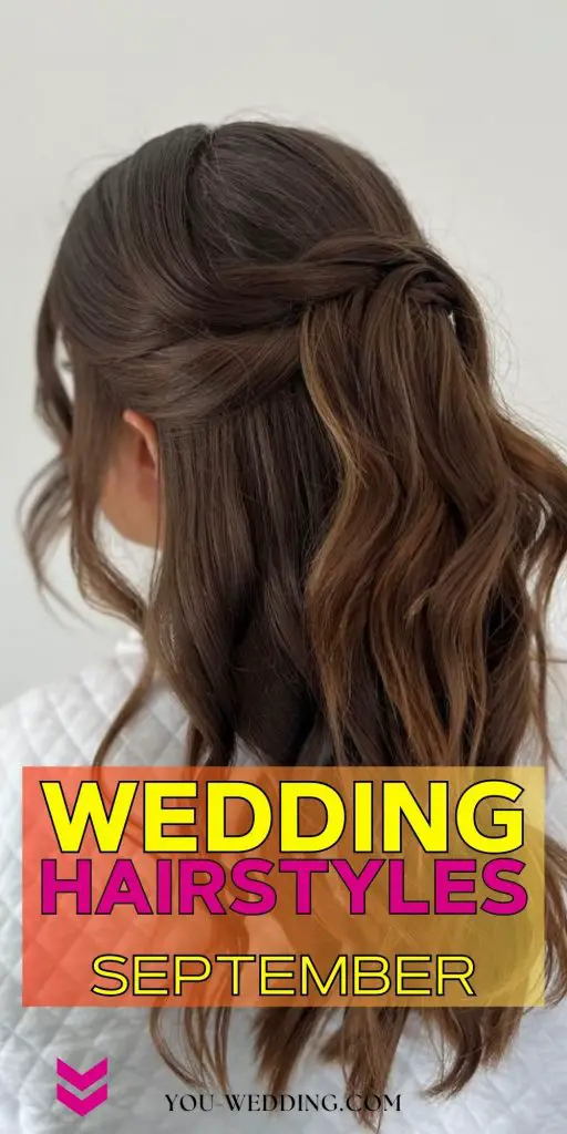 September Wedding Hairstyles 23 Ideas: Elegant and Timeless Looks for Your Special Day