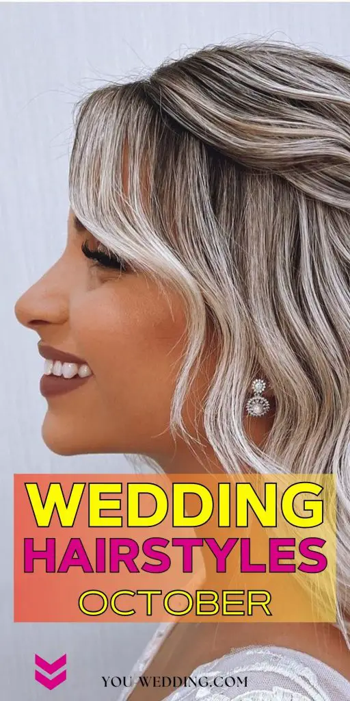 October Wedding Hairstyles 24 Ideas: Stunning Looks to Inspire Your Special Day