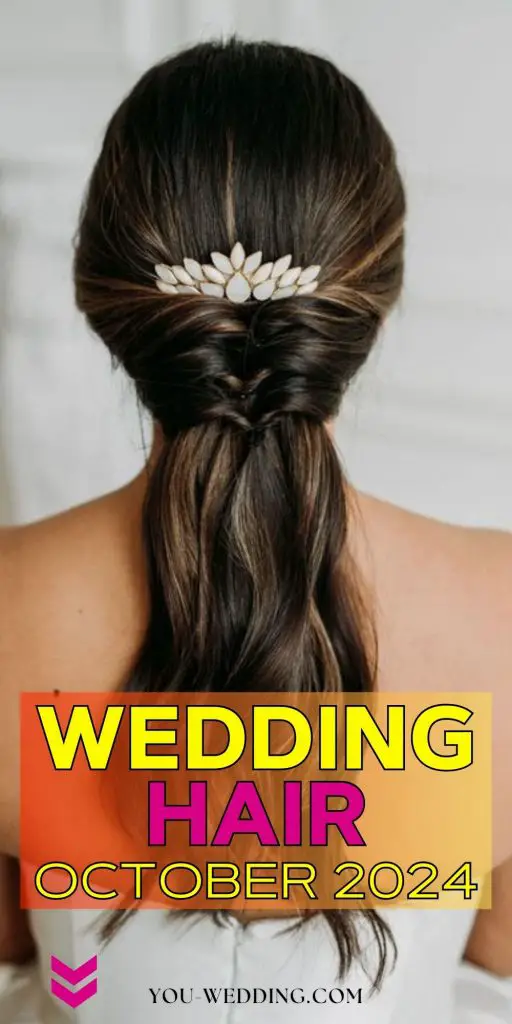 Stunning Wedding Hair 24 Ideas for October 2024: Elegant Styles for Every Bride