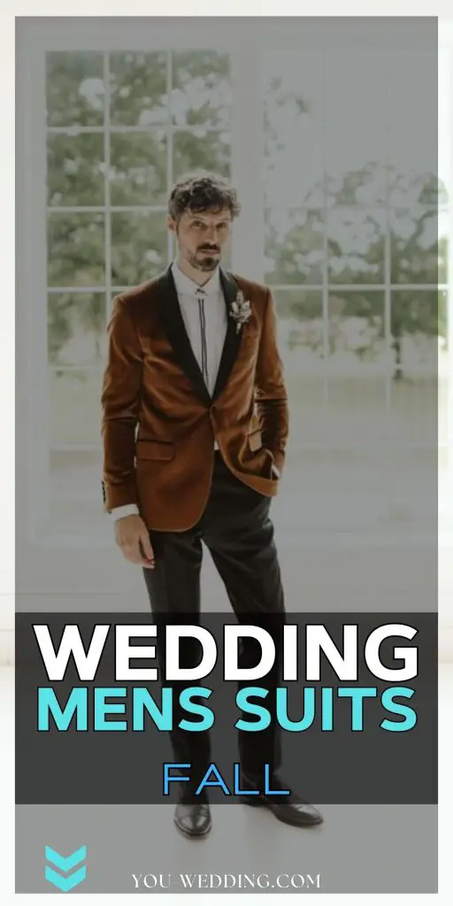 Fall Wedding Men's Suits 22 Ideas: A Stylish Guide for the Modern Groom