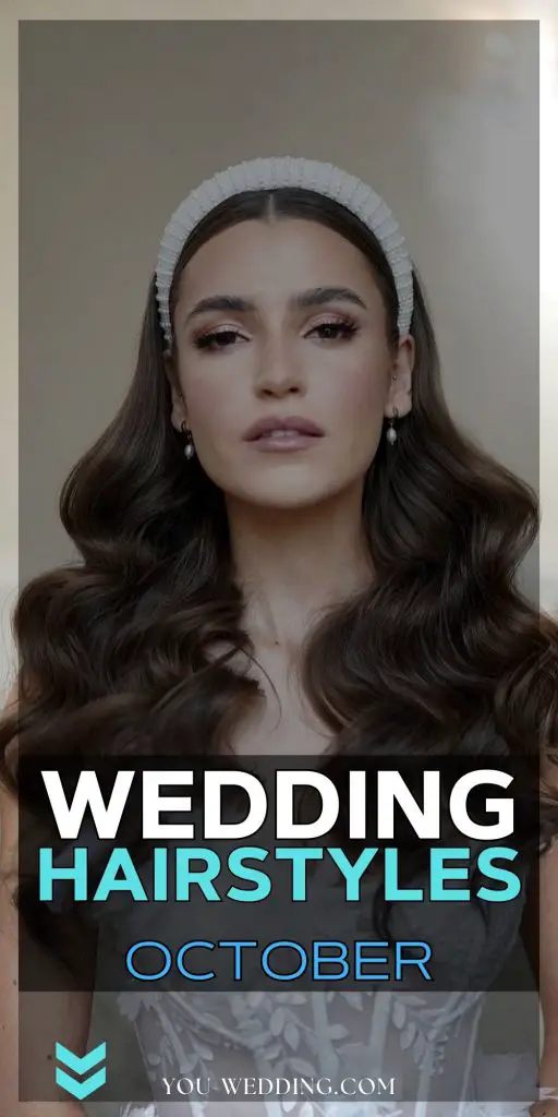 October Wedding Hairstyles 24 Ideas: Stunning Looks to Inspire Your Special Day